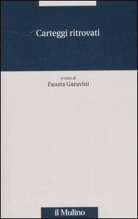 Carteggi ritrovati - copertina
