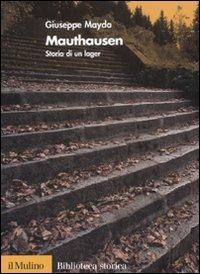 Mauthausen. Storia di un lager - Giuseppe Mayda - copertina