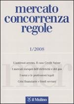 Mercato concorrenza regole (2008). Vol. 1