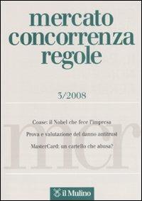 Mercato concorrenza regole (2008). Vol. 3 - copertina