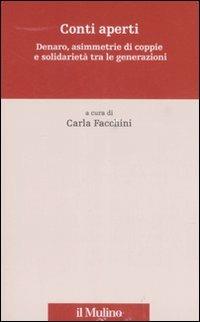 Conti aperti. Denaro, asimmetrie di coppie e solidarietà tra le generazioni - copertina