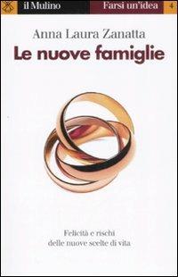 Le nuove famiglie - Anna Laura Zanatta - 3