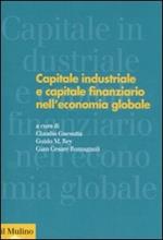 Capitale industriale e capitale finanziario nell'economia globale