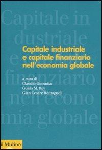 Capitale industriale e capitale finanziario nell'economia globale - copertina