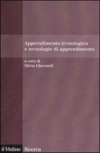 Apprendimento tecnologico e tecnologie di apprendimento - copertina