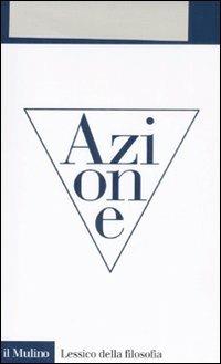Azione - Mario De Caro - copertina