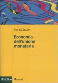 Economia dell'unione monetaria - Paul De Grauwe - copertina