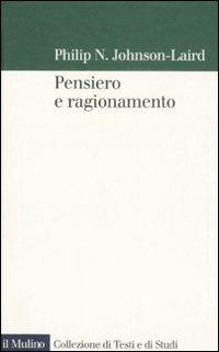 Pensiero e ragionamento - Philip N. Johnson Laird - copertina