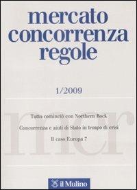 Mercato concorrenza regole (2009). Vol. 1 - copertina