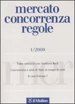 Mercato concorrenza regole (2009). Vol. 1