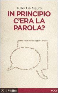 In principio c'era la parola? - Tullio De Mauro - copertina