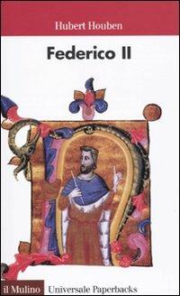 Federico II. Imperatore, uomo, mito - Hubert Houben - copertina
