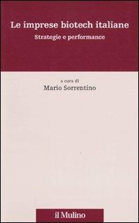 Le imprese biotech italiane. Strategie e performance - copertina
