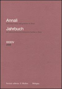 Annali dell'Istituto storico italo-germanico in Trento (2008). Ediz. italiana e tedesca. Vol. 34 - copertina