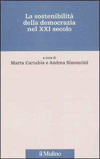 La sostenibilità della democrazia nel XXI secolo - copertina