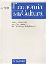 Economia della cultura (2010). Vol. 3