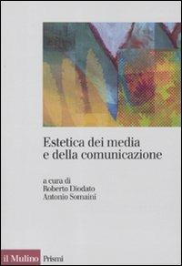 Estetica dei media e della comunicazione - copertina