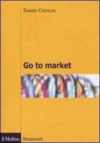 Go to market - Sandro Castaldo - copertina