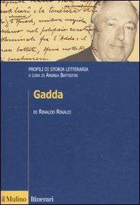 Gadda. Profili di storia letteraria - Rinaldo Rinaldi - copertina