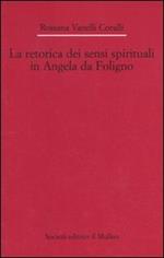 La retorica dei sensi spirituali in Angela da Foligno