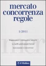 Mercato concorrenza regole (2011). Vol. 1