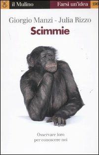 Scimmie - Giorgio Manzi,Julia Rizzo - copertina