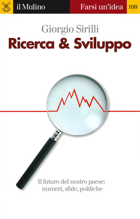 Ricerca & sviluppo - Giorgio Sirilli - ebook