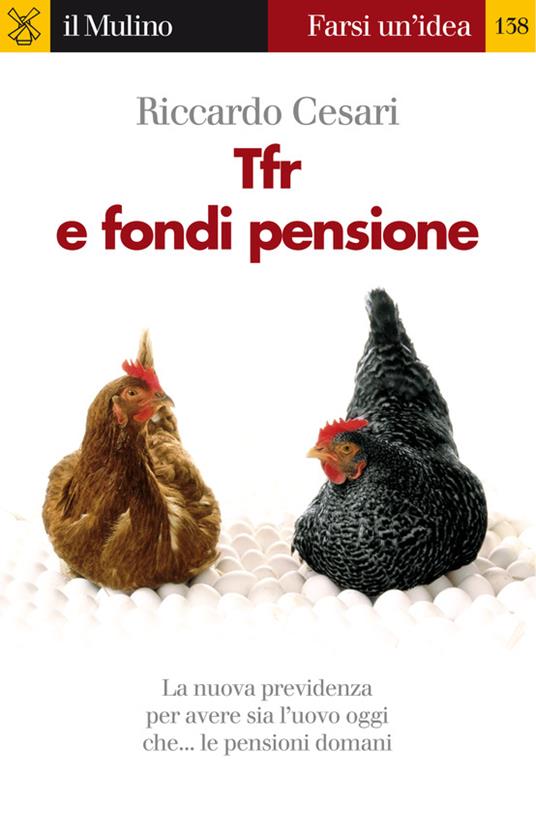 Tfr e fondi pensione - Riccardo Cesari - ebook