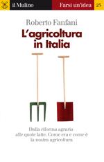 L' agricoltura in Italia