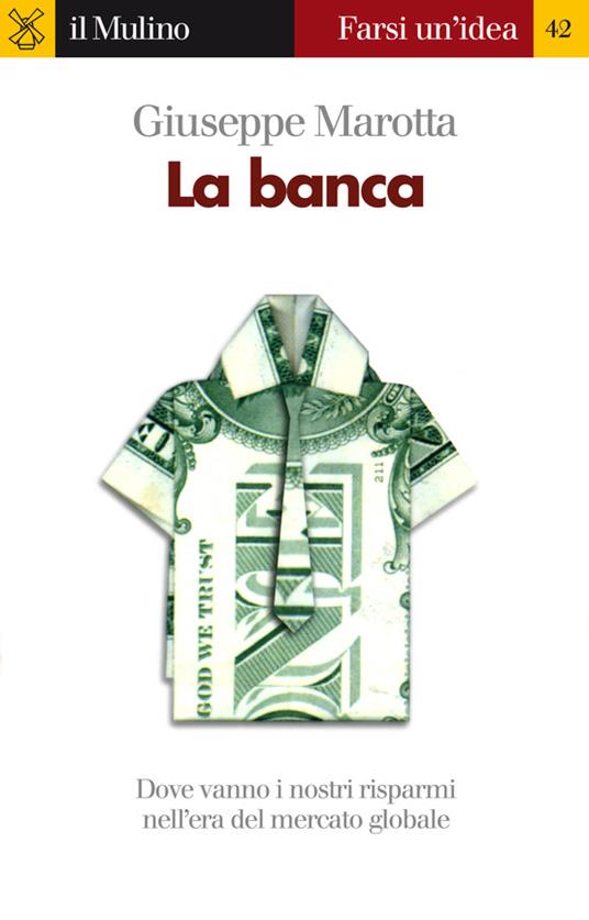 La banca - Giuseppe Marotta - ebook