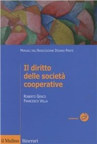 Il diritto delle società cooperative - Roberto Genco,Francesco Vella - copertina