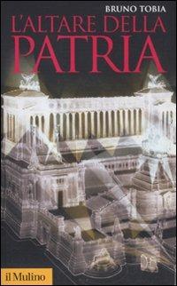L' Altare della Patria - Bruno Tobia - copertina