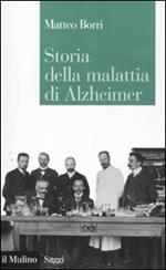 Storia della malattia di Alzheimer