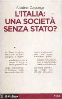 L' Italia: una società senza stato? - Sabino Cassese - copertina