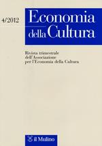 Economia della cultura (2012). Vol. 4