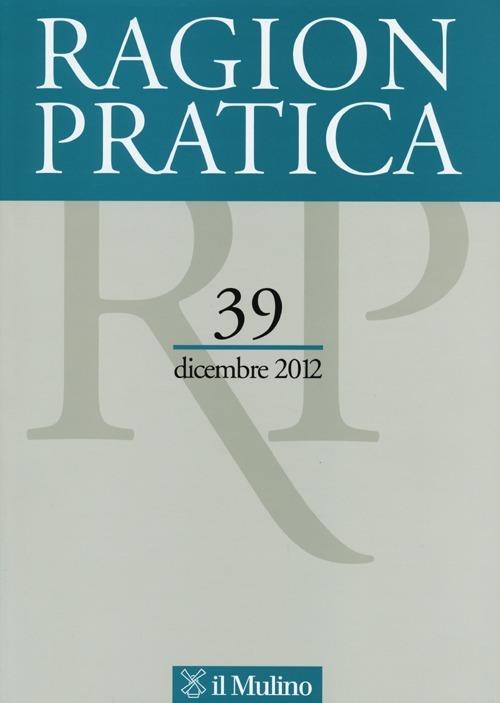 Ragion pratica (2012). Vol. 39 - copertina