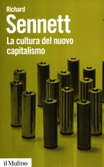 La cultura del nuovo capitalismo