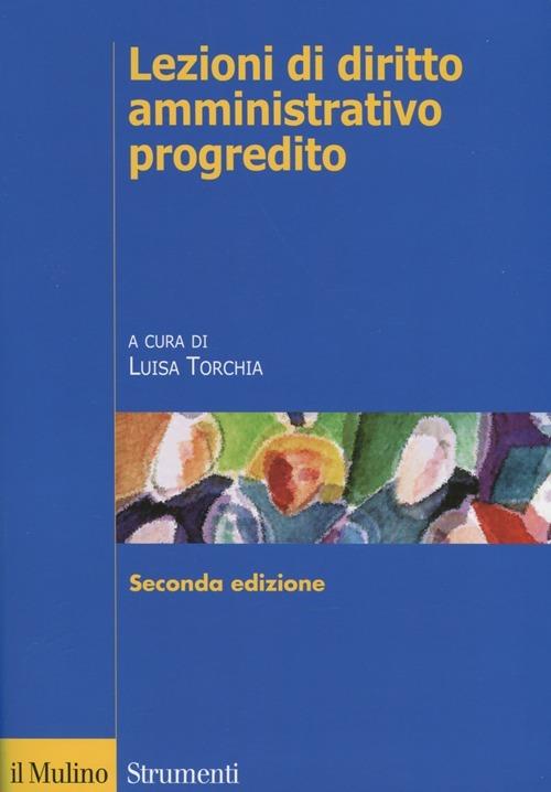 Lezioni di diritto amministrativo progredito - copertina