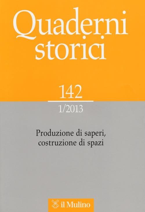 Quaderni storici (2013). Vol. 1 - copertina