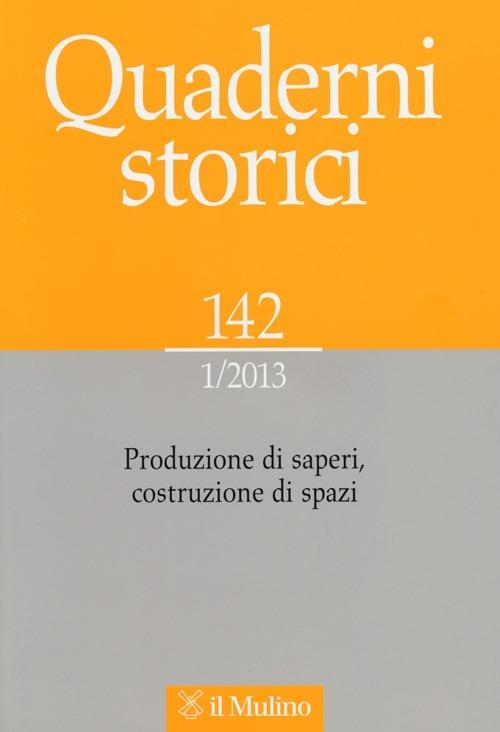 Quaderni storici (2013). Vol. 1 - copertina