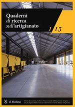 Quaderni di ricerca sull'artigianato (2013). Vol. 1
