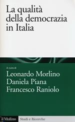 La qualità della democrazia in Italia