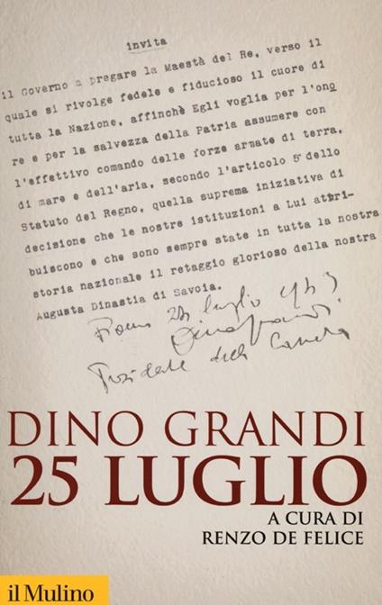 25 luglio - Dino Grandi - copertina