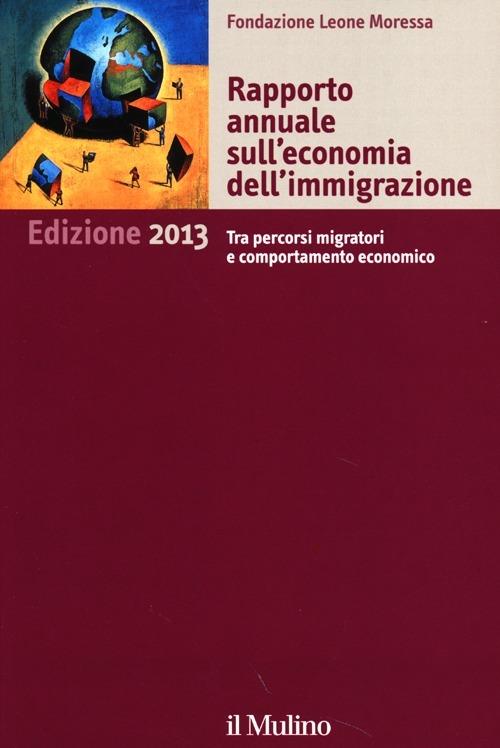 Rapporto annuale sull'economia dell'immigrazione 2013 - copertina
