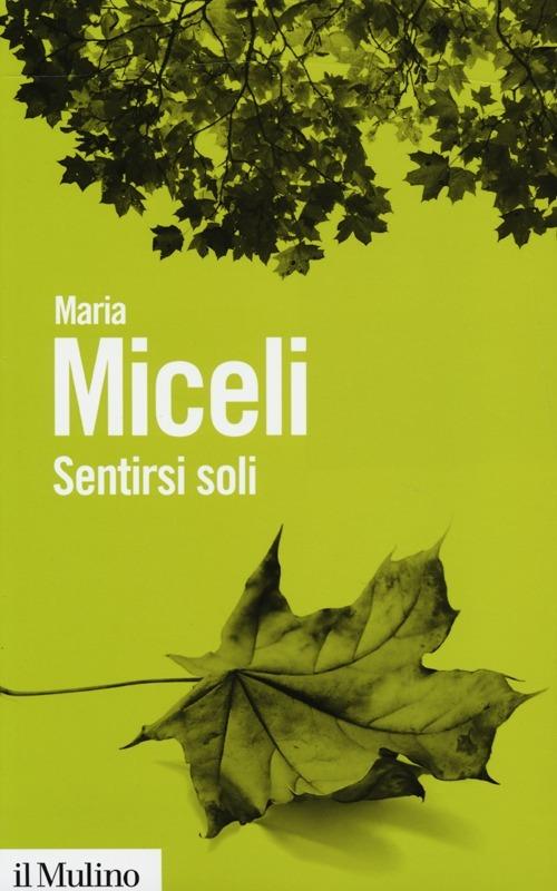 Sentirsi soli - Maria Miceli - copertina
