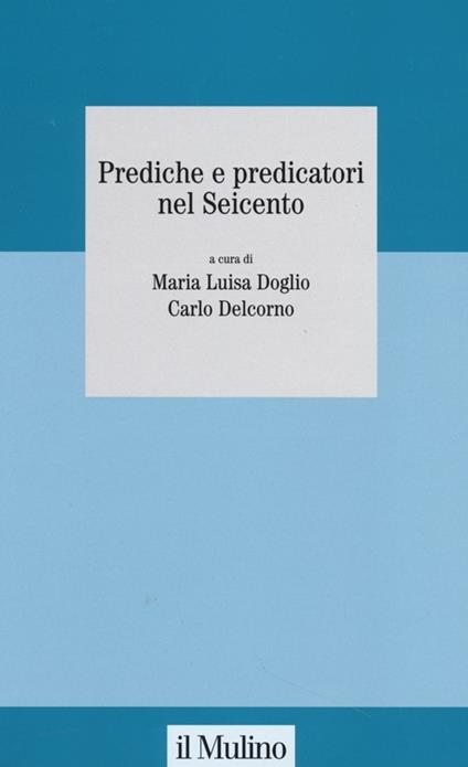 Prediche e predicatori nel Seicento - copertina