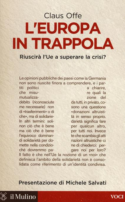 L' Europa in trappola. Riuscirà l'UE a superare la crisi? -  Claus Offe - copertina