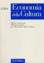 Economia della cultura (2014). Vol. 1