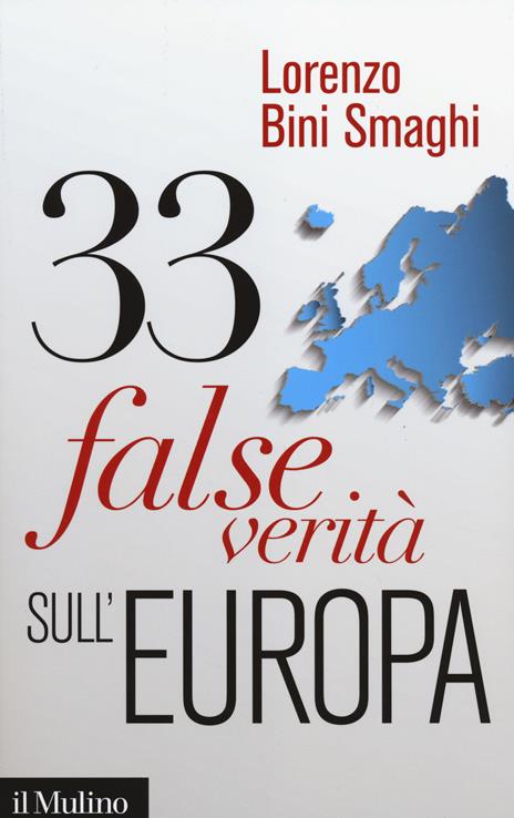 33 false verità sull'Europa -  Lorenzo Bini Smaghi - 2