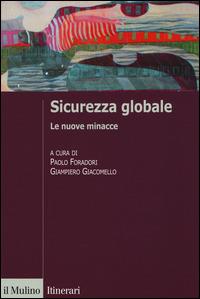 Sicurezza globale. Le nuove minacce - copertina